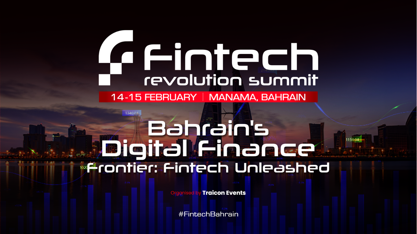 Bahrain Fintech Revolution Summit 2024 to happen on Feb 14 to 15 in