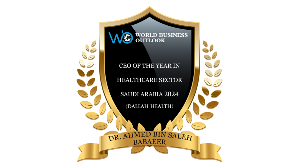 CEO of The Year in Healthcare Sector Saudi Arabia 2024