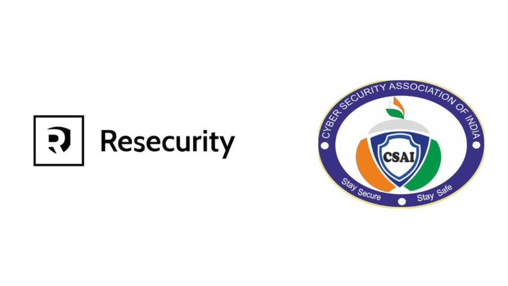 Resecurity and Cyber Security Association of India (CSAI)