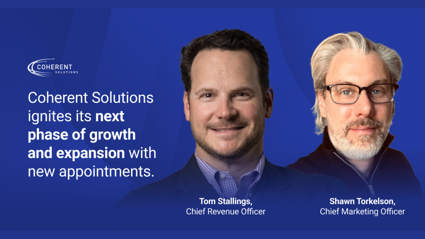 Coherent Solutions Expands Executive Team to Drive Next Phase of Global Growth