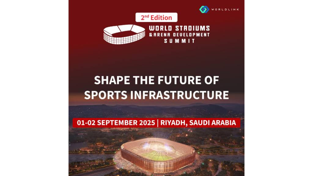 World Stadiums and Arena Development Summit, Riyadh