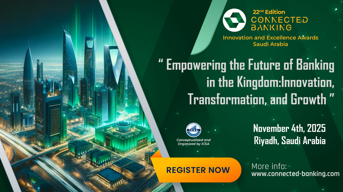 22nd Edition Connected Banking Summit – Innovation & Excellence Awards 2025 22nd Edition Connected Banking Summit – Innovation & Excellence Awards 2025