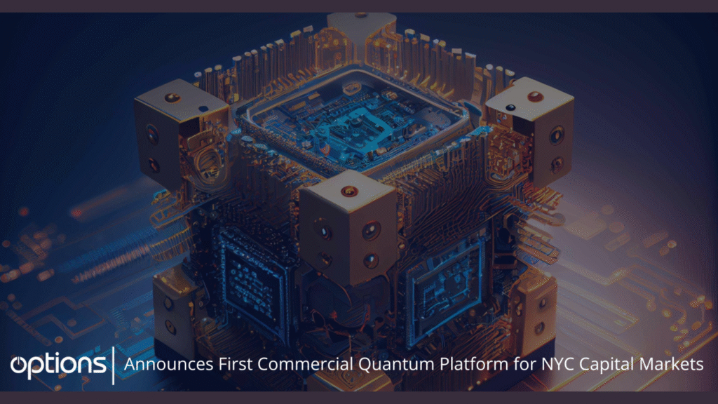 Options Technology announced the availability of the first commercially accessible quantum computing capability in New York City (Image Courtesy: Business Wire)