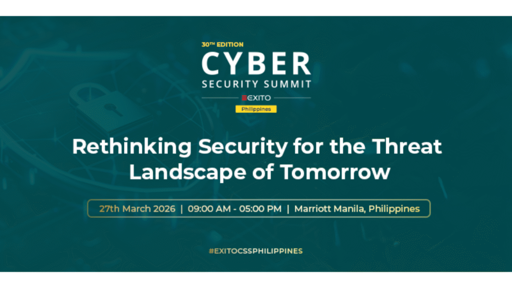 Exito Media Concepts Announces the 30th Edition of the Cyber Security Summit Philippines 2026 