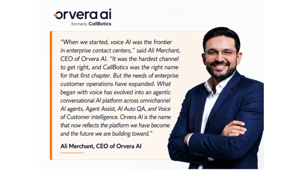 CallBotics Rebrands as Orvera AI, Expands Enterprise Agentic AI Platform