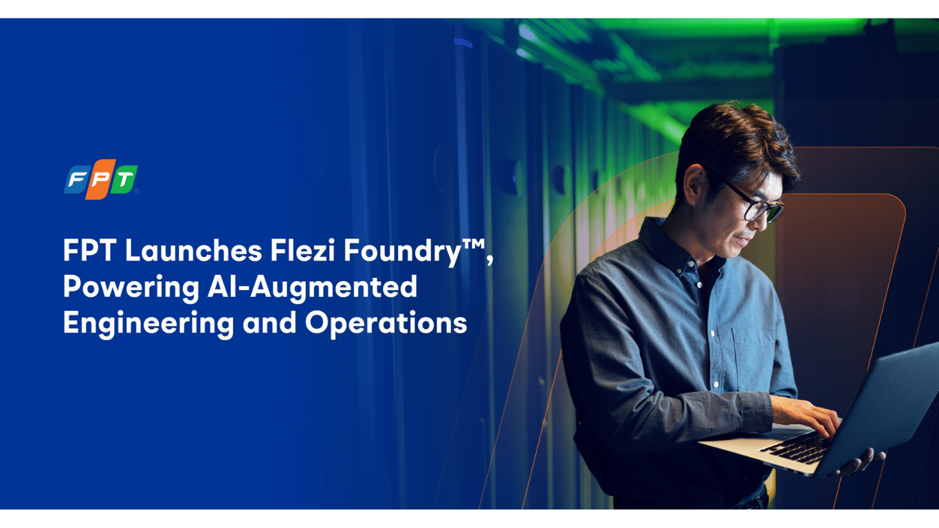 FPT Launches Flezi Foundry to Accelerate AI-Powered Enterprise Delivery