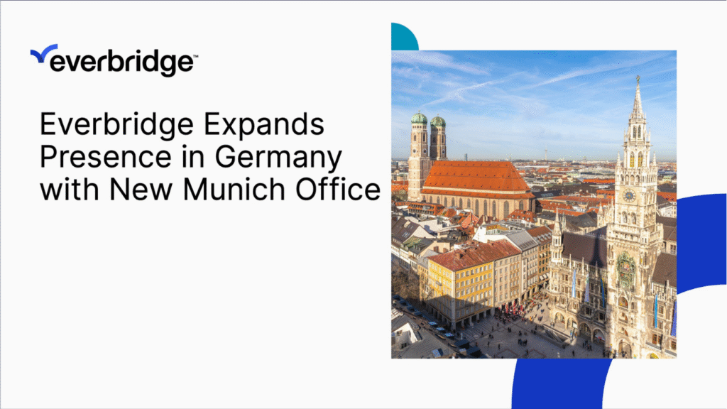 Everbridge Opens Munich Office, Expands Germany Presence