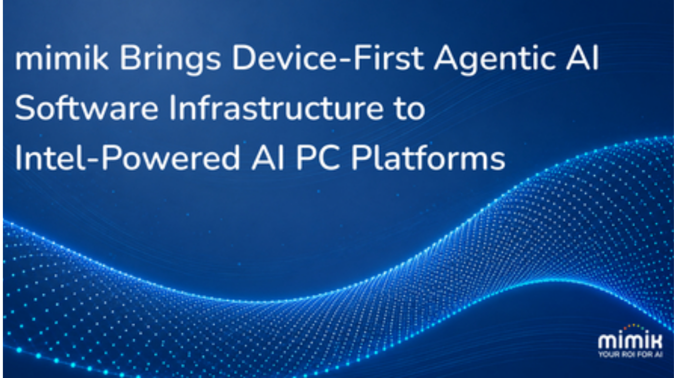 mimOE™ and its Agentix-Native toolsets give enterprises a governed path to scale Agentic AI with certainty on Intel-powered AI PCs and cloud-based environments - the continuum. (Image Credit: Business Wire)
