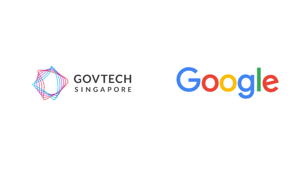 (Image Courtesy: GovTech Singapore and Google official website)